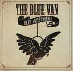 The Blue Van : Dear Independence